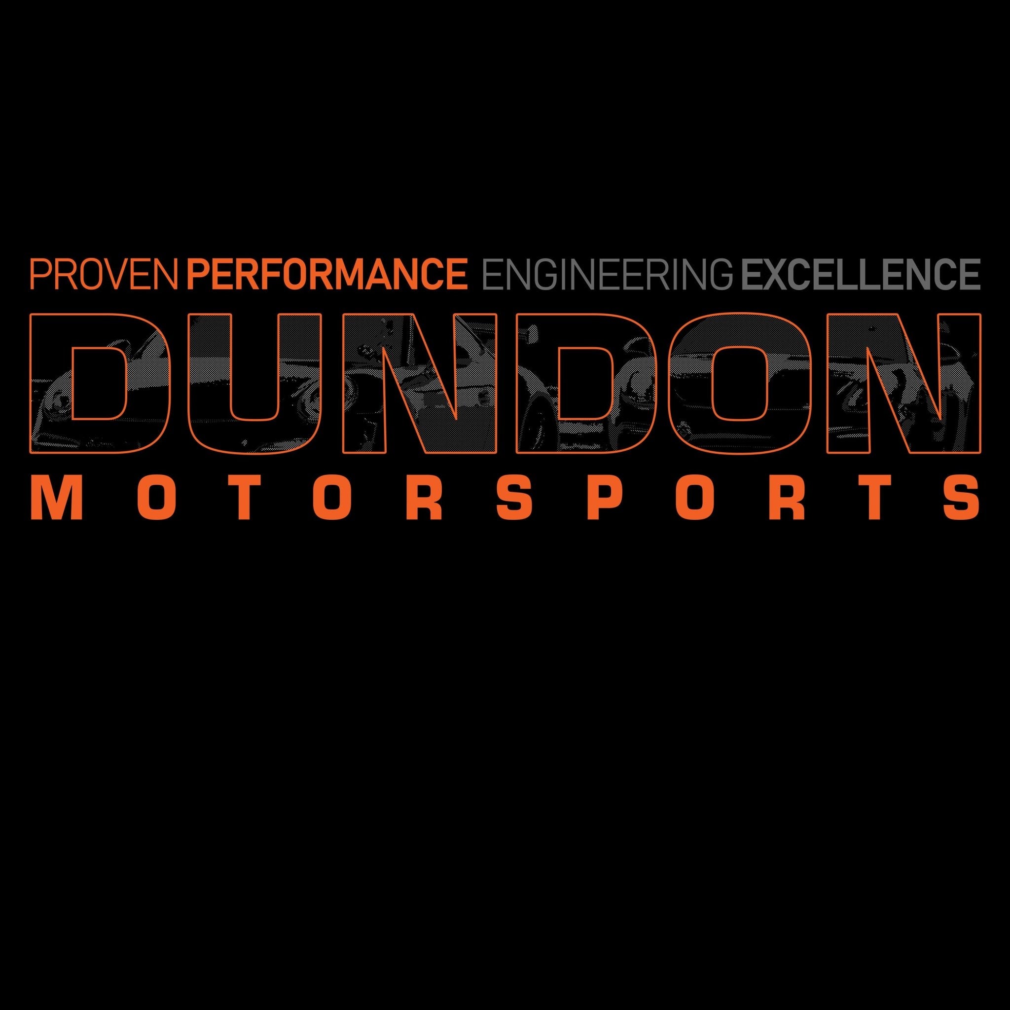 Dundon Motorsports - Engineering Excellence | Proven Performance T-shirt - Dundon Motorsports